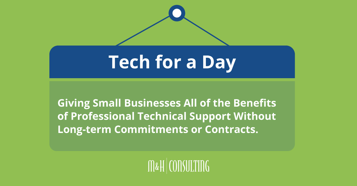 Small Business IT Support Solution: Tech for a Day Graphic