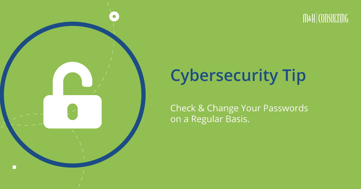 cybersecurity tip - changing passwords