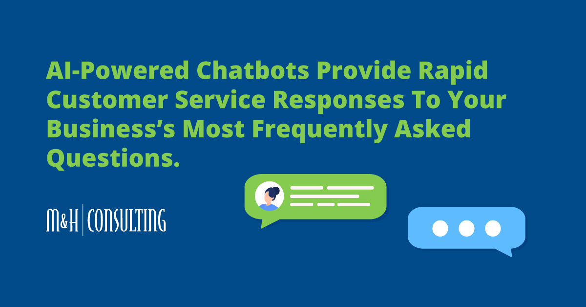 Enlisting AI Chatbots for Your Business